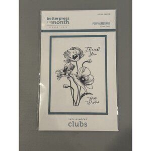 SPELLBINDERS BETTER PRESS OF THE MONTH- January 2024- "Poppy Greetings"